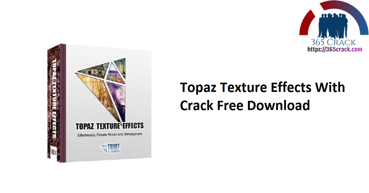 Topaz Texture Effects With Crack Free Download