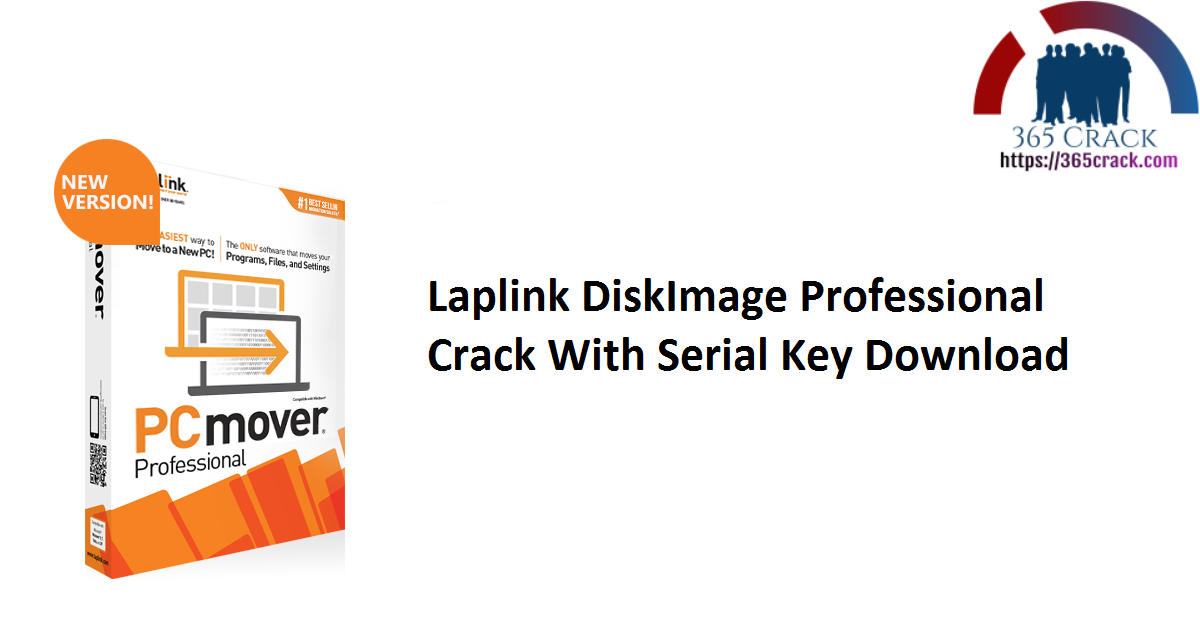 Laplink DiskImage Professional Crack With Serial Key Download