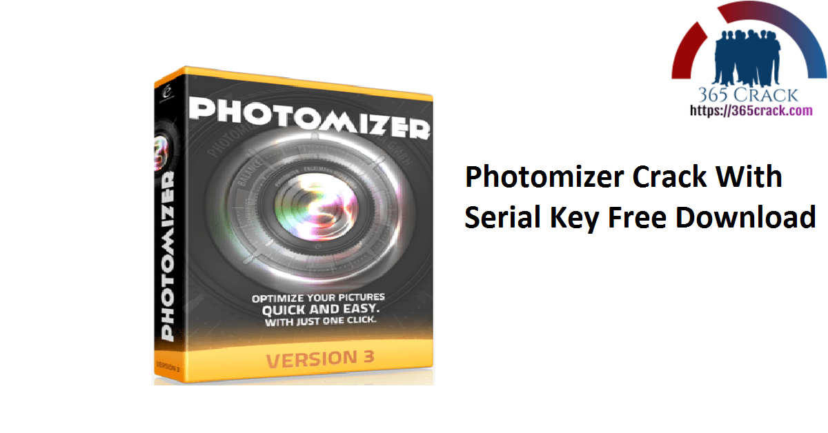 Photomizer Crack With Serial Key Free Download