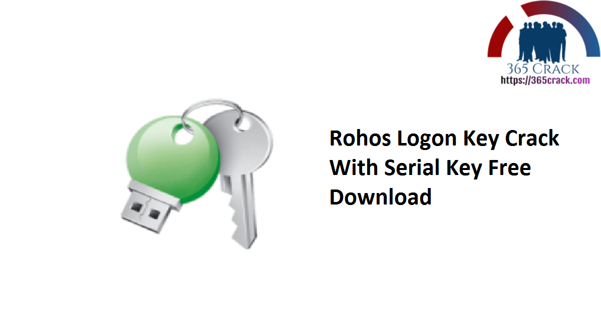 Rohos Logon Key Crack With Serial Key Free Download