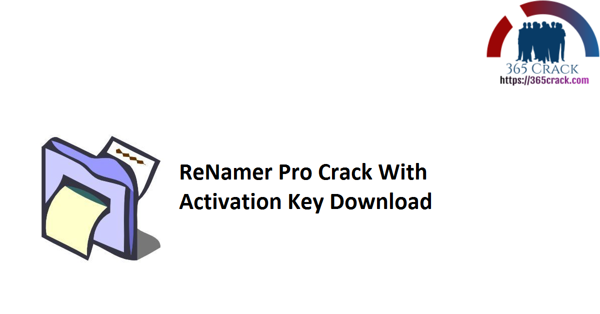 ReNamer Pro Crack With Activation Key Download