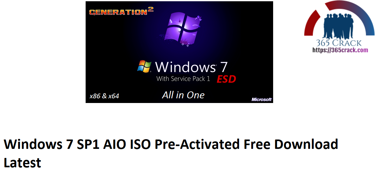Windows 7 SP1 AIO ISO Pre-Activated Free Download Latest