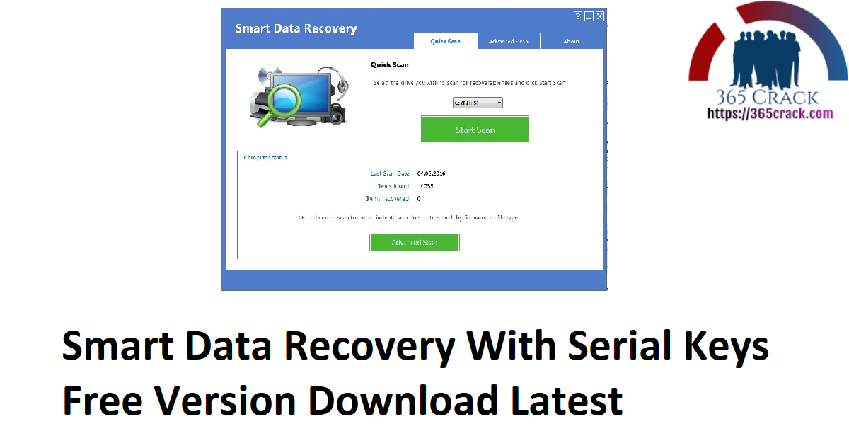 Smart Data Recovery With Serial Keys Free Version Download Latest