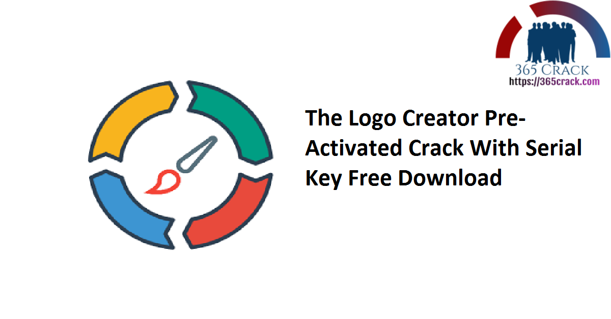 The Logo Creator Pre-Activated Crack With Serial Key Free Download