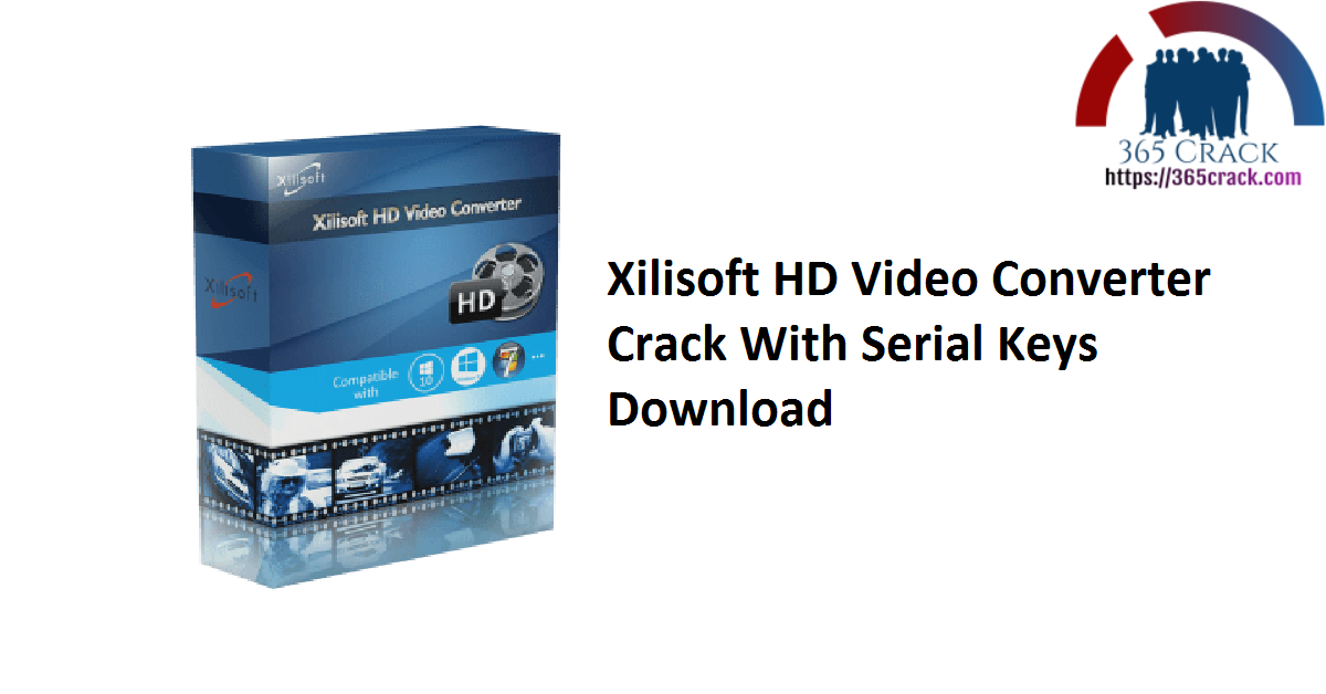 xilisoft video converter crack