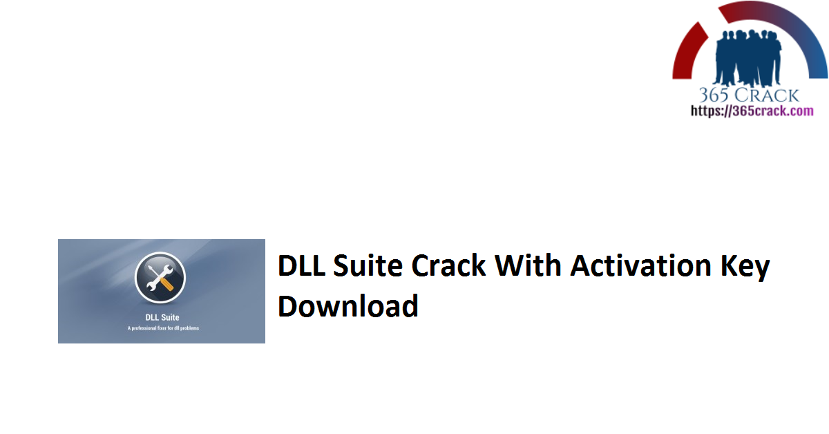 DLL Suite Crack With Activation Key Download