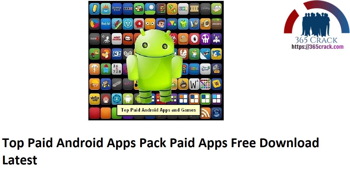 Top Paid Android Apps Pack Paid Apps Free Download Latest