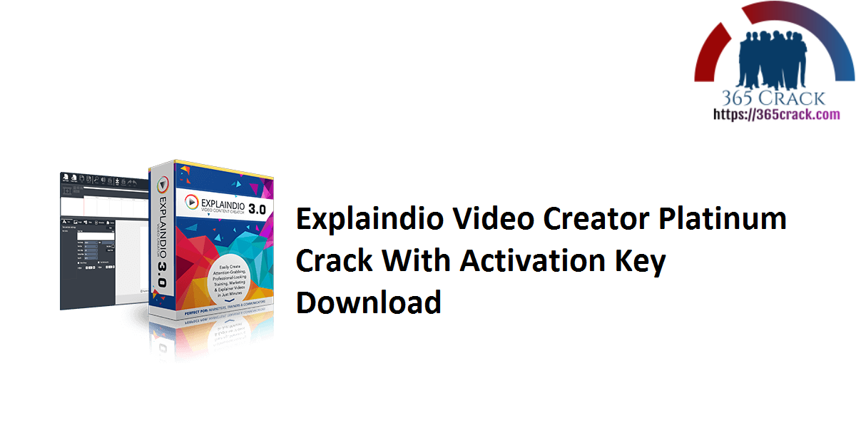 Explaindio Video Creator Platinum Crack With Activation Key Download