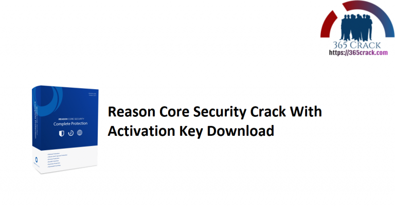 reason core security 1.1.2 license key