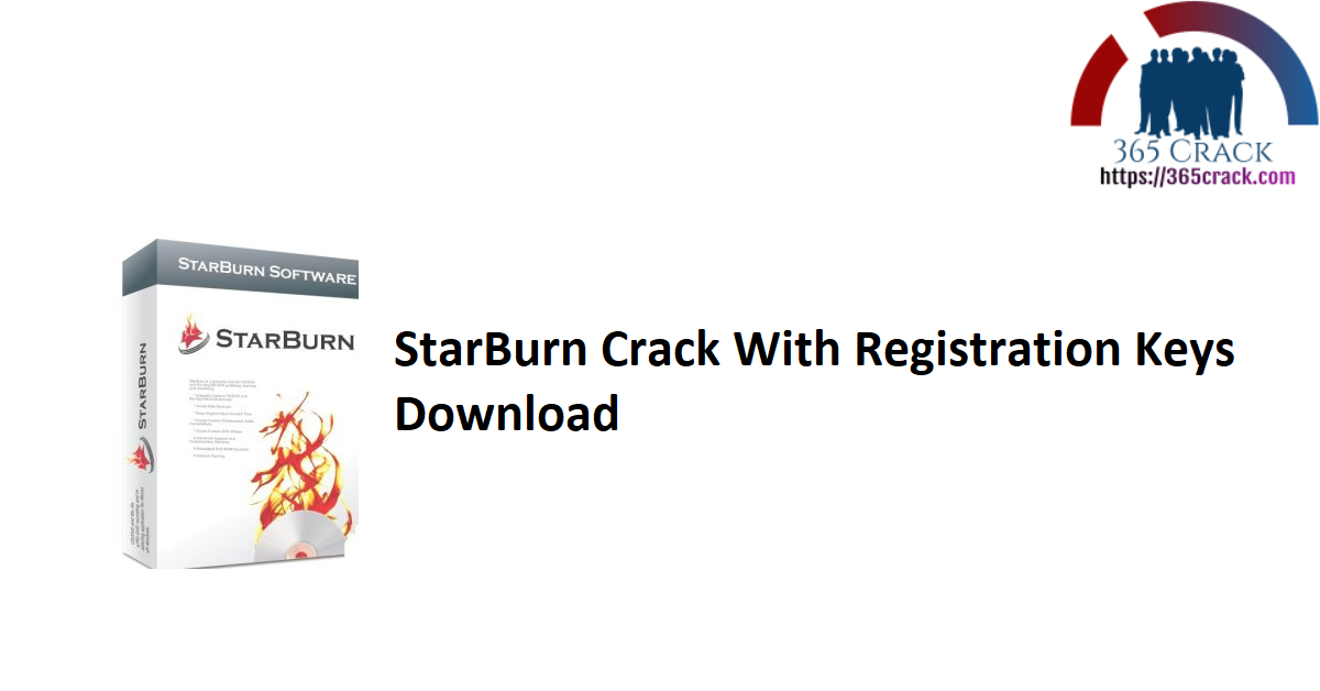 StarBurn Crack With Registration Keys Download