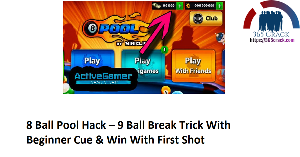 8 Ball Pool Hack – 9 Ball Break Trick With Beginner Cue & Win With First Shot