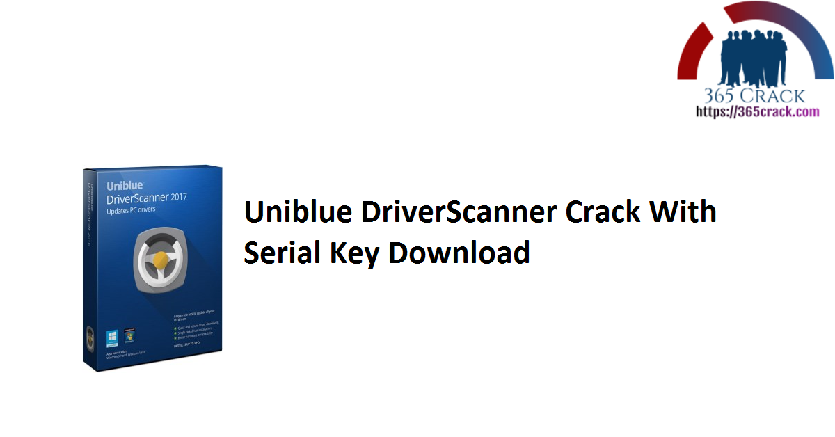 Uniblue DriverScanner Crack With Serial Key Download