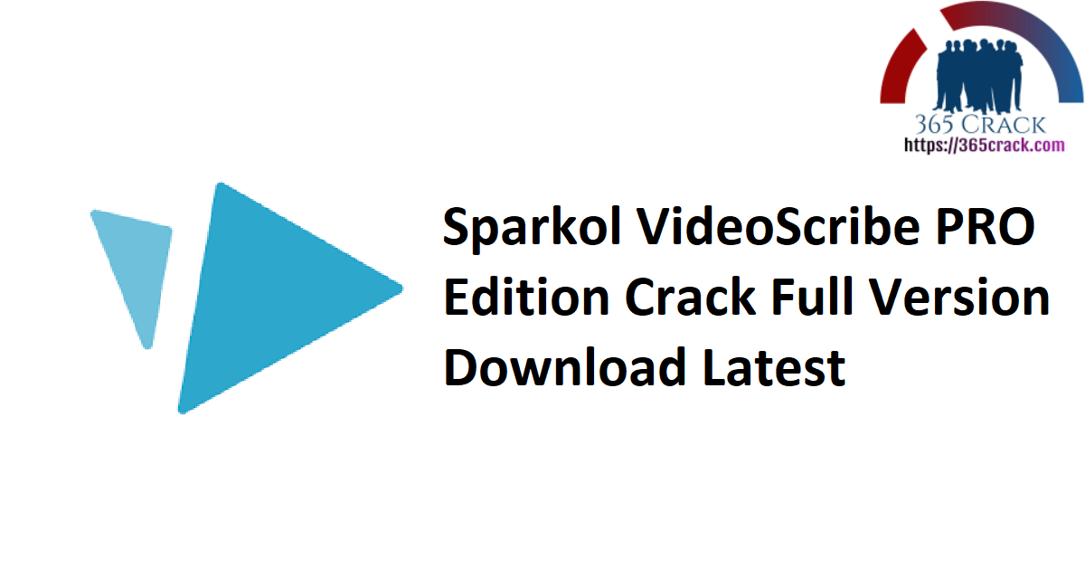 Sparkol VideoScribe PRO Edition Crack Full Version Download Latest