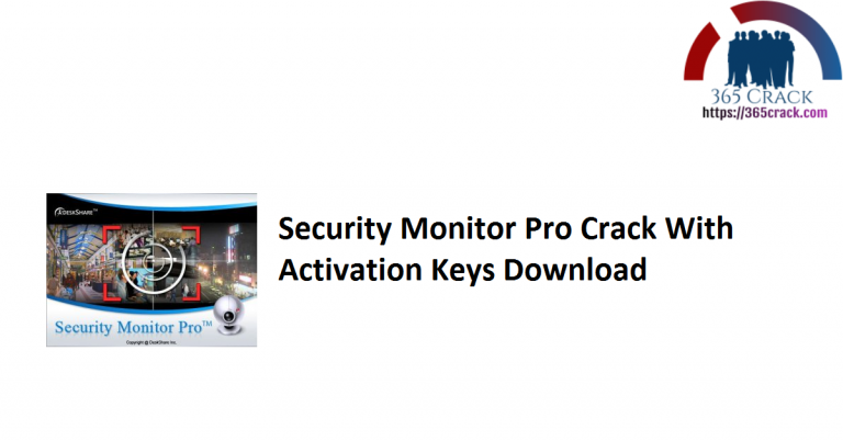 security monitor pro crack