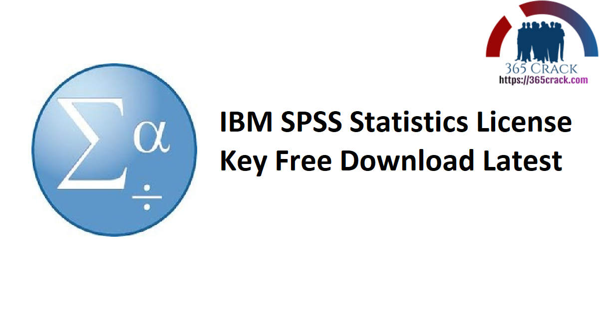IBM SPSS Statistics License Key Free Download Latest