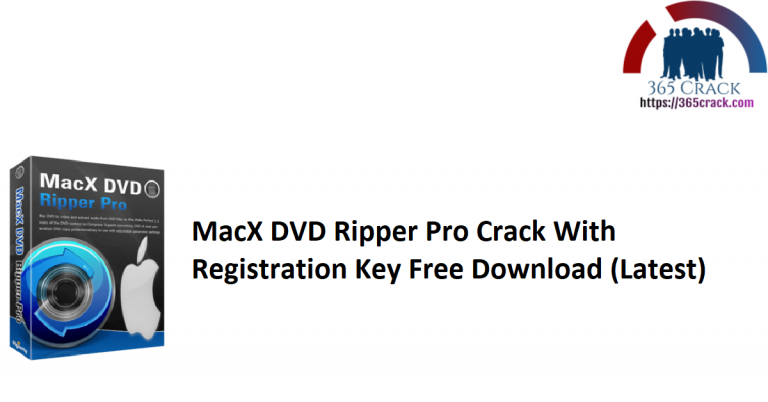 macx dvd ripper pro serial crack