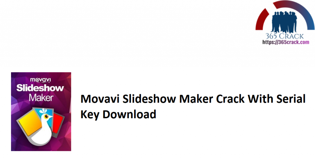 movavi slideshow maker free crack 2.1