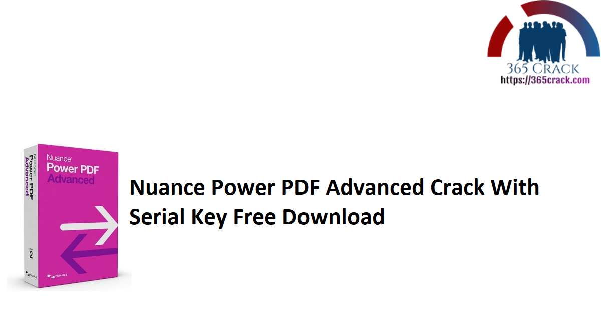 Nuance Power PDF Advanced Crack With Serial Key Free Download