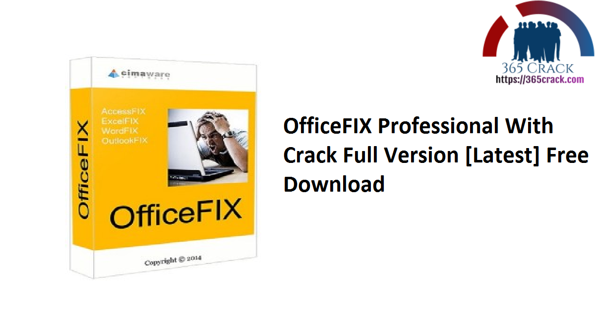 OfficeFIX Professional With Crack Full Version [Latest] Free Download