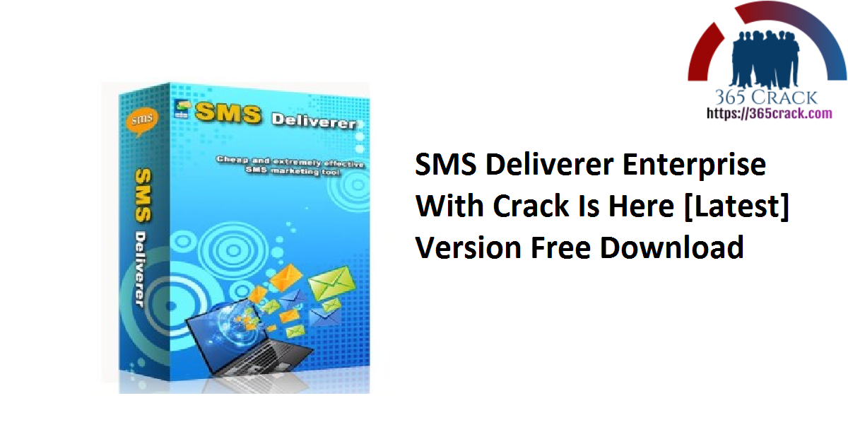 sms deliverer enterprise keygen crack
