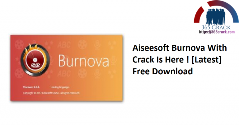free instals Aiseesoft Burnova 1.5.8