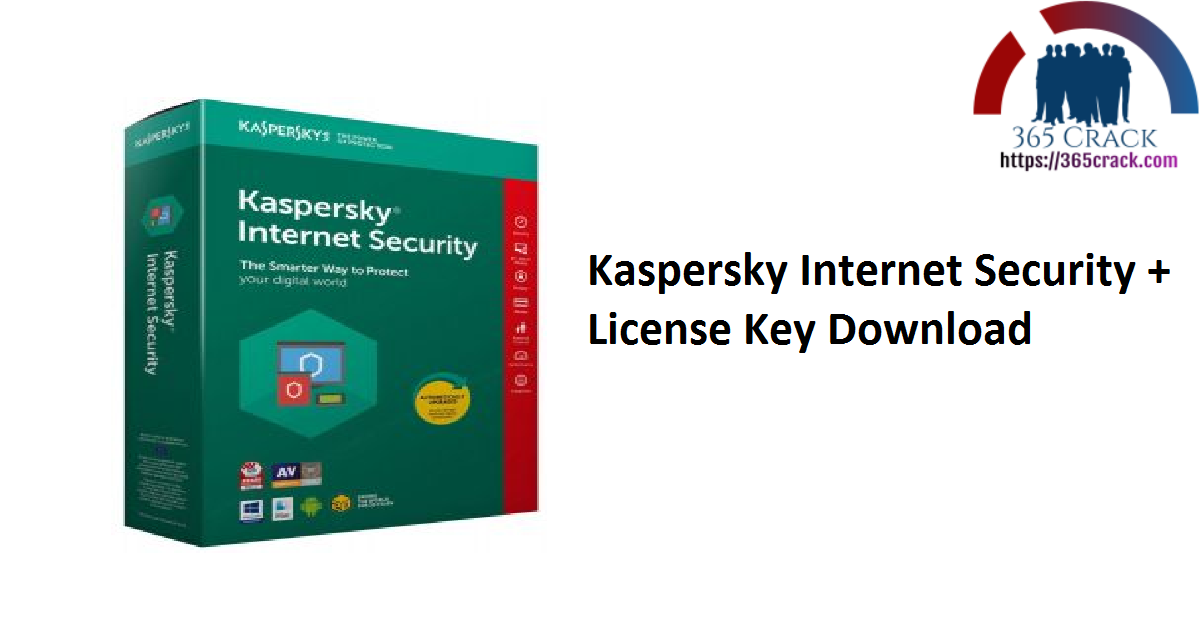 Kaspersky Internet Security + License Key Download