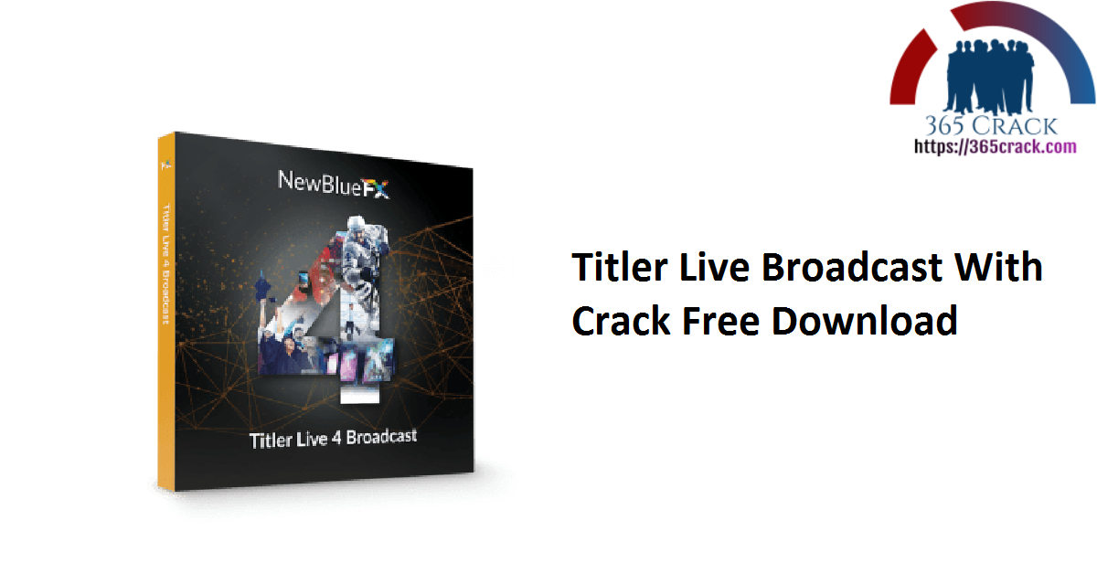 Titler Live Broadcast With Crack Free Download