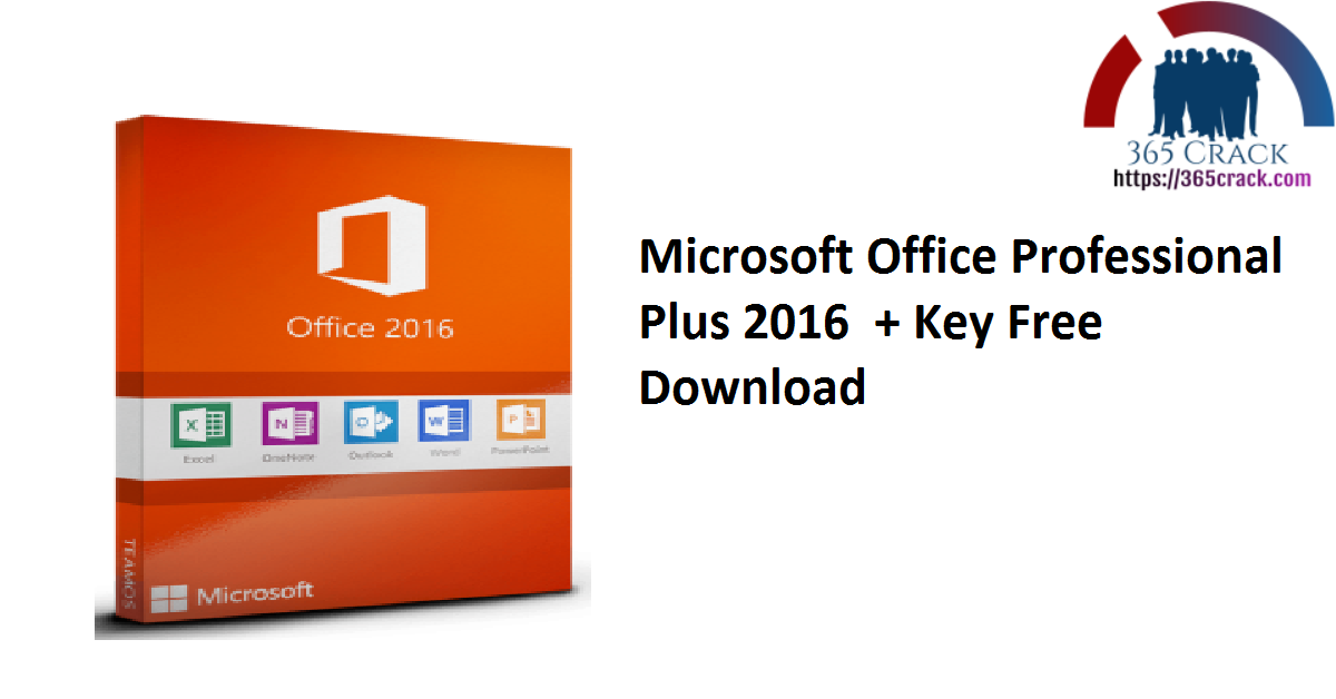 Microsoft Office Professional Plus 2016 + Key Free Download