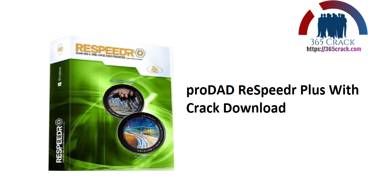 proDAD ReSpeedr Plus With Crack Download