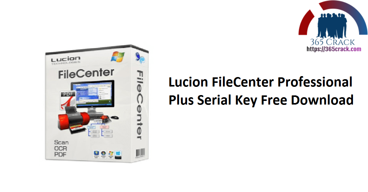 Lucion FileCenter Suite 12.0.10 free downloads
