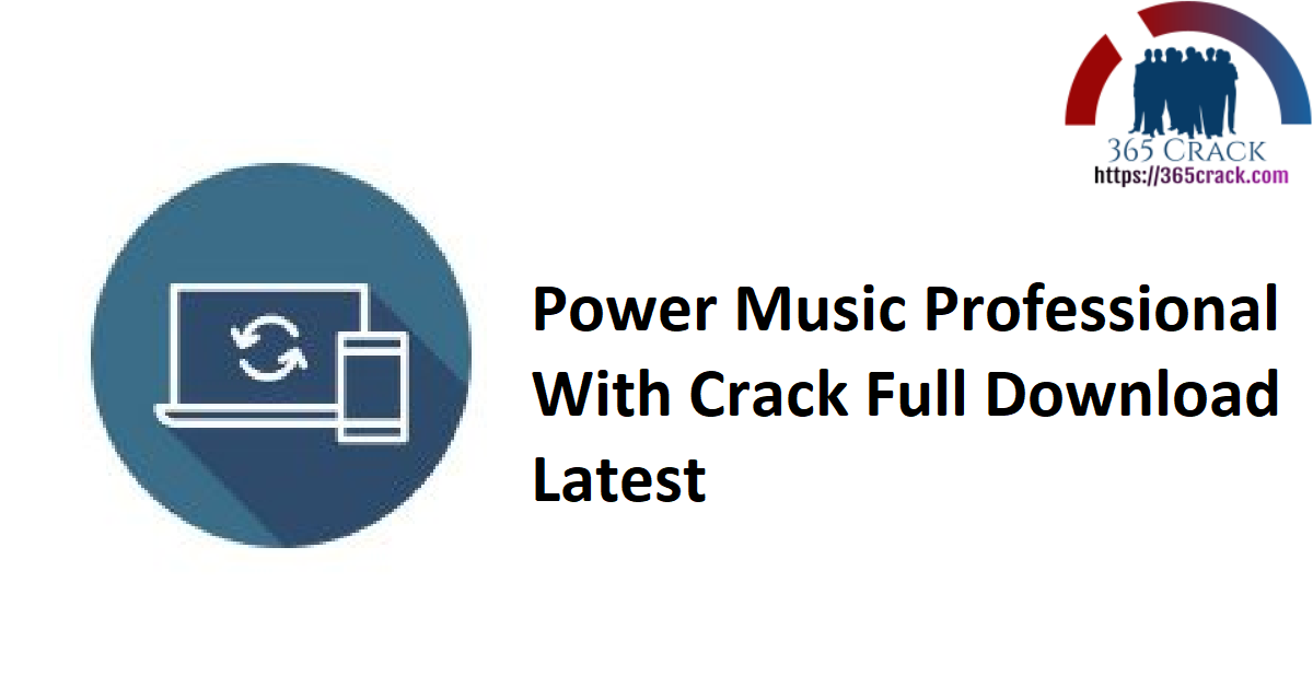 Power Music Professional With Crack Full Download Latest