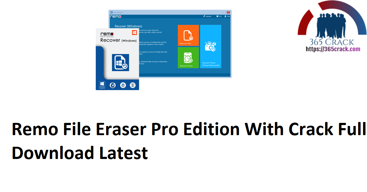 Remo File Eraser Pro Edition With Crack Full Download Latest