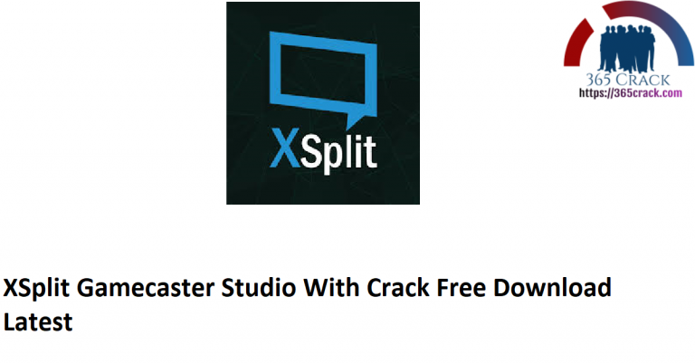 gamecaster xsplit download