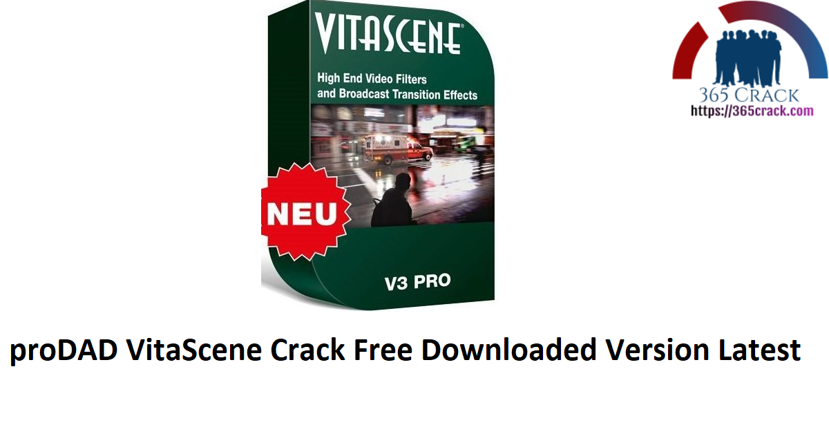 proDAD VitaScene Crack Free Downloaded Version Latest