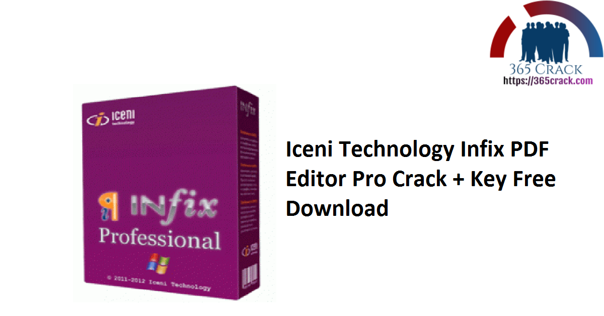 Iceni Technology Infix PDF Editor Pro Crack + Key Free Download