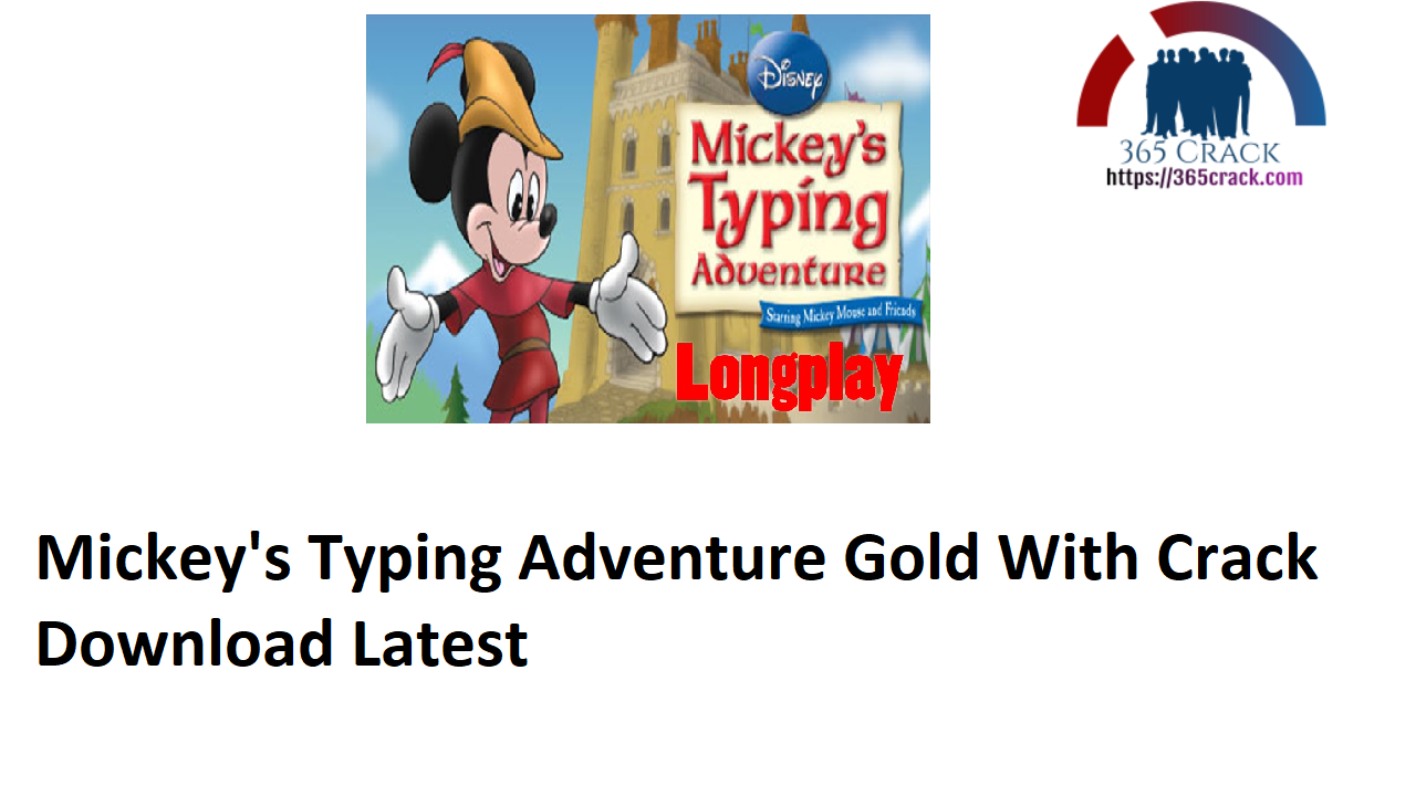 Mickey's Typing Adventure Gold With Crack Download Latest