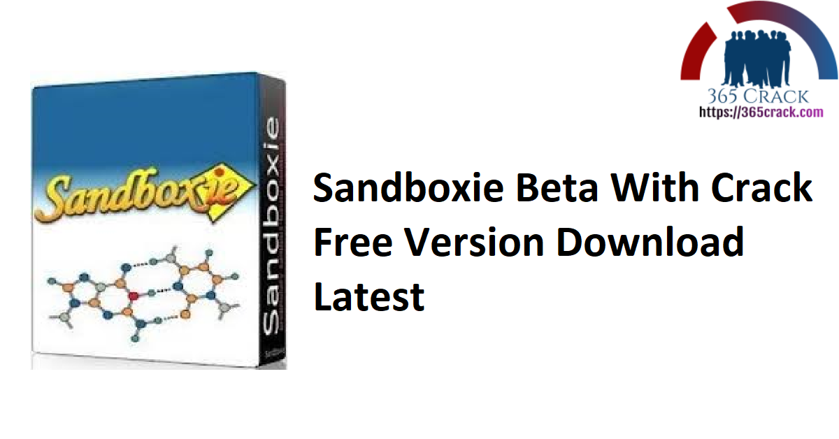 Sandboxie Beta With Crack Free Version Download Latest
