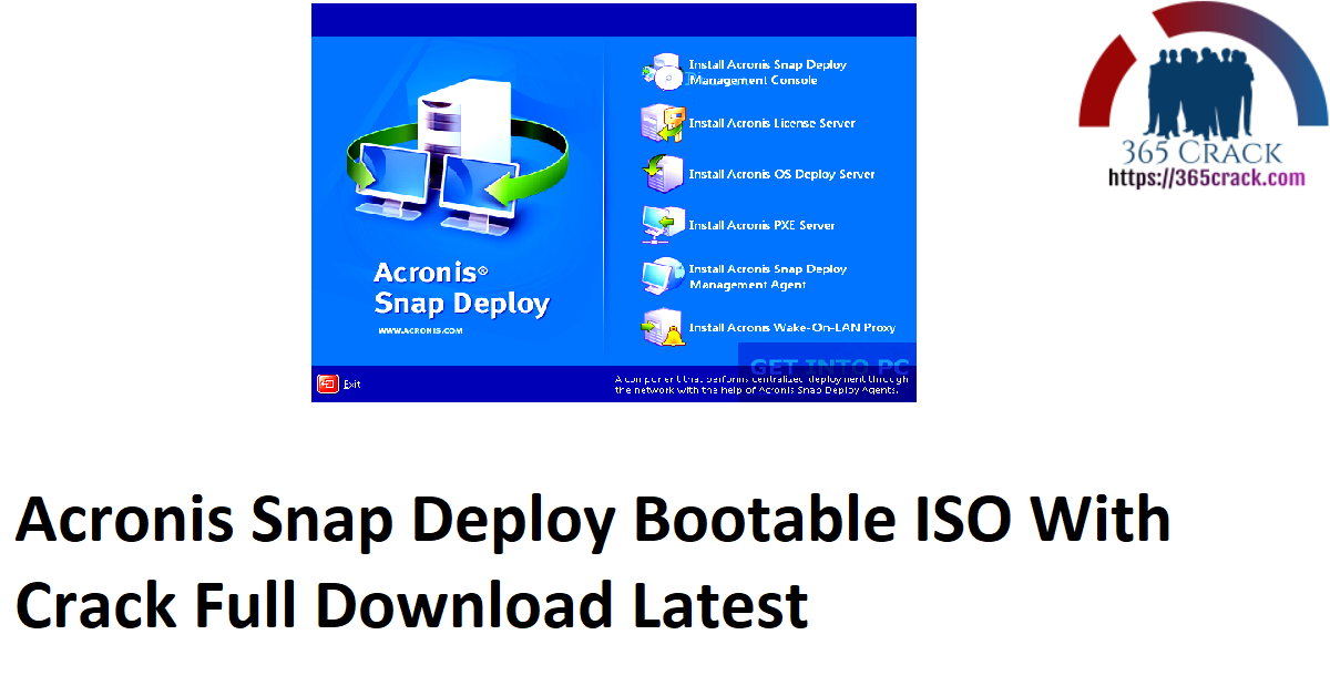Acronis Snap Deploy Bootable ISO With Crack Full Download Latest
