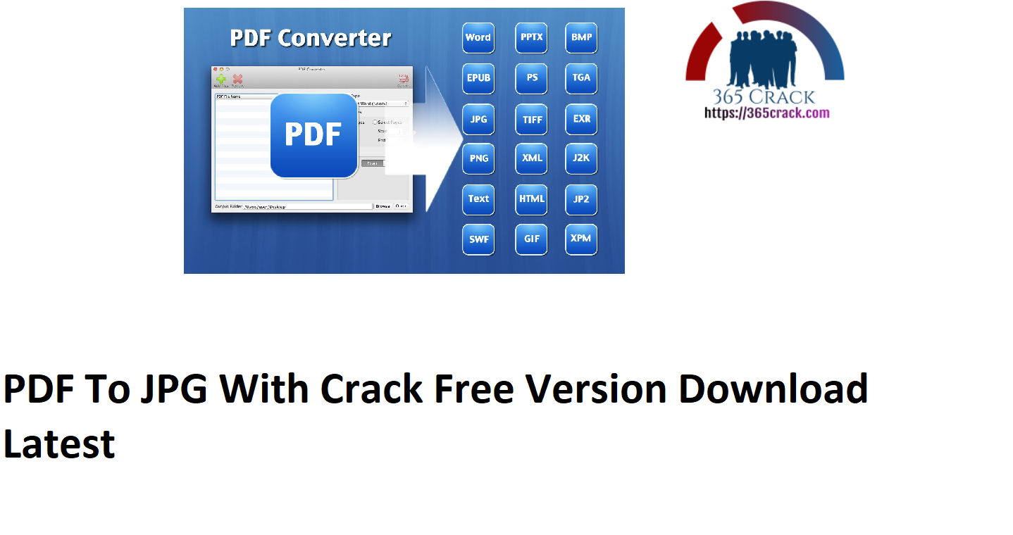PDF To JPG With Crack Free Version Download Latest