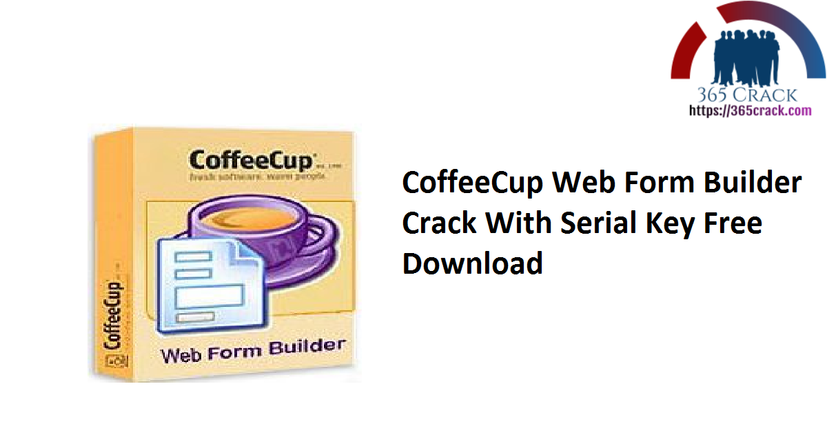 CoffeeCup Web Form Builder Crack With Serial Key Free Download