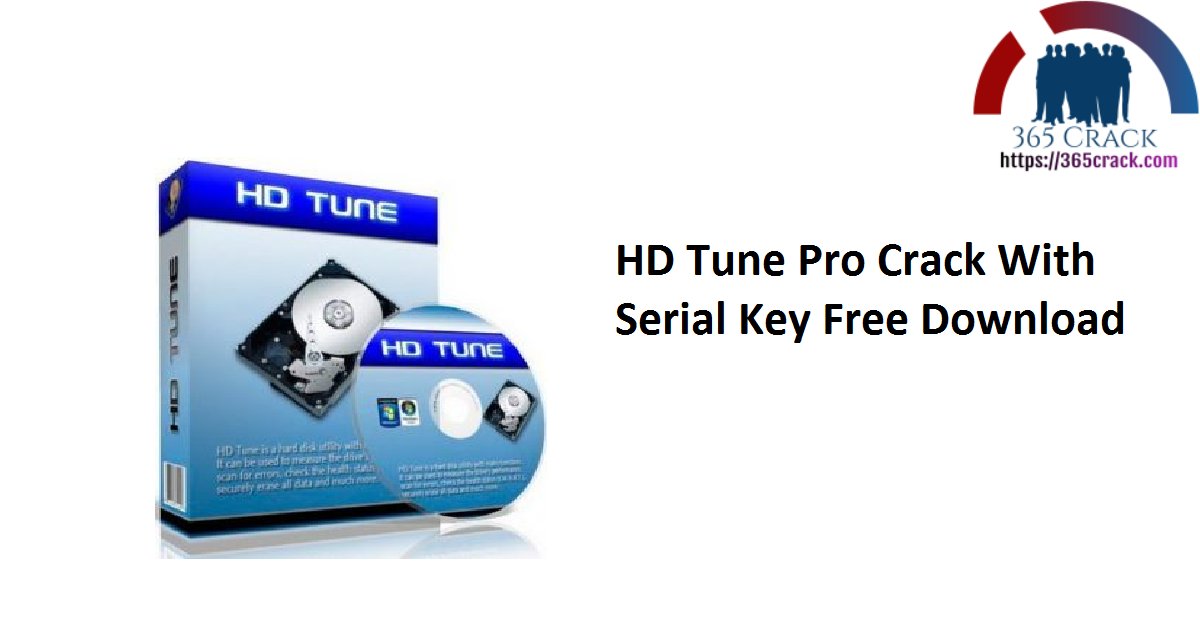 HD Tune Pro Crack With Serial Key Free Download