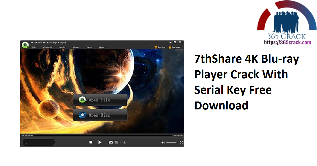 7thShare 4K Blu-ray Player Crack With Serial Key Free Download
