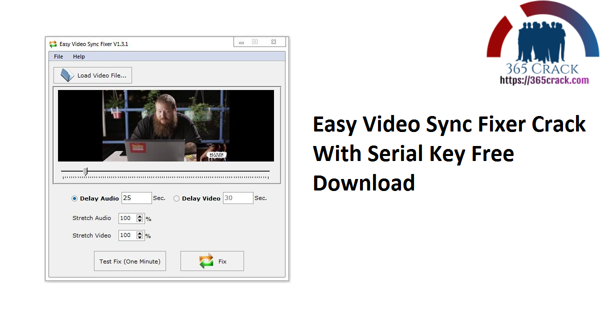Easy Video Sync Fixer Crack With Serial Key Free Download