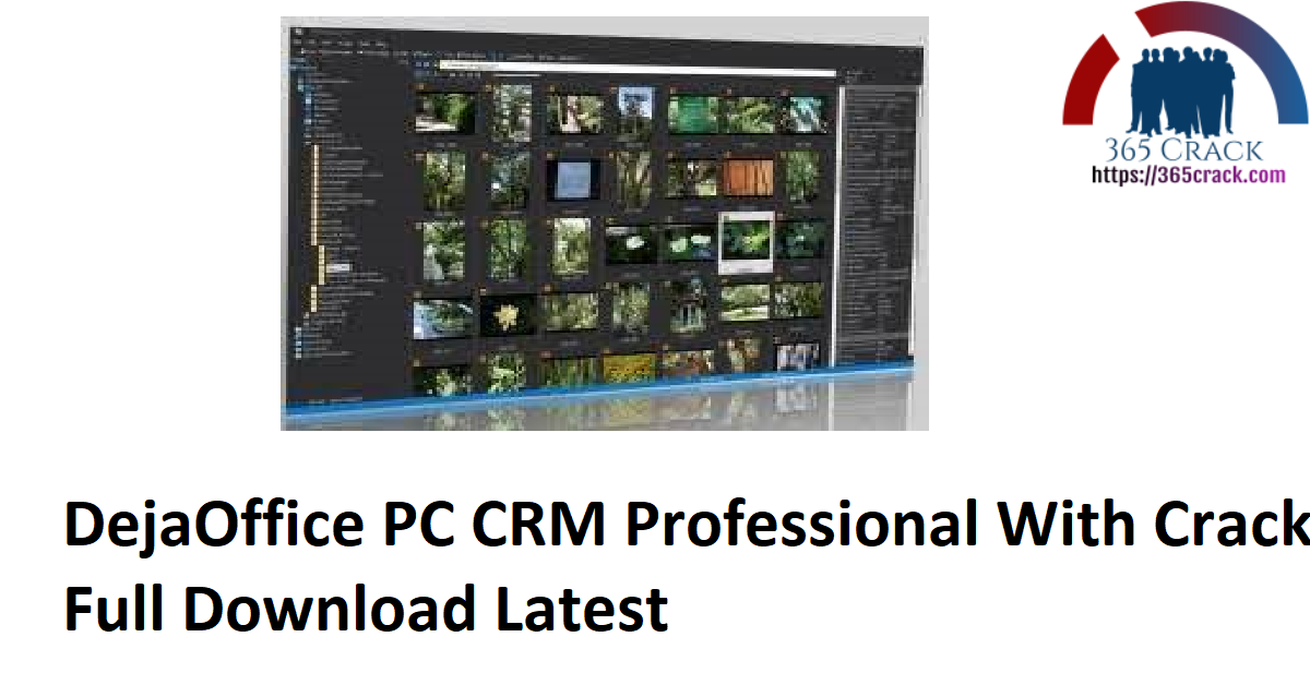 DejaOffice PC CRM Professional With Crack Full Download Latest