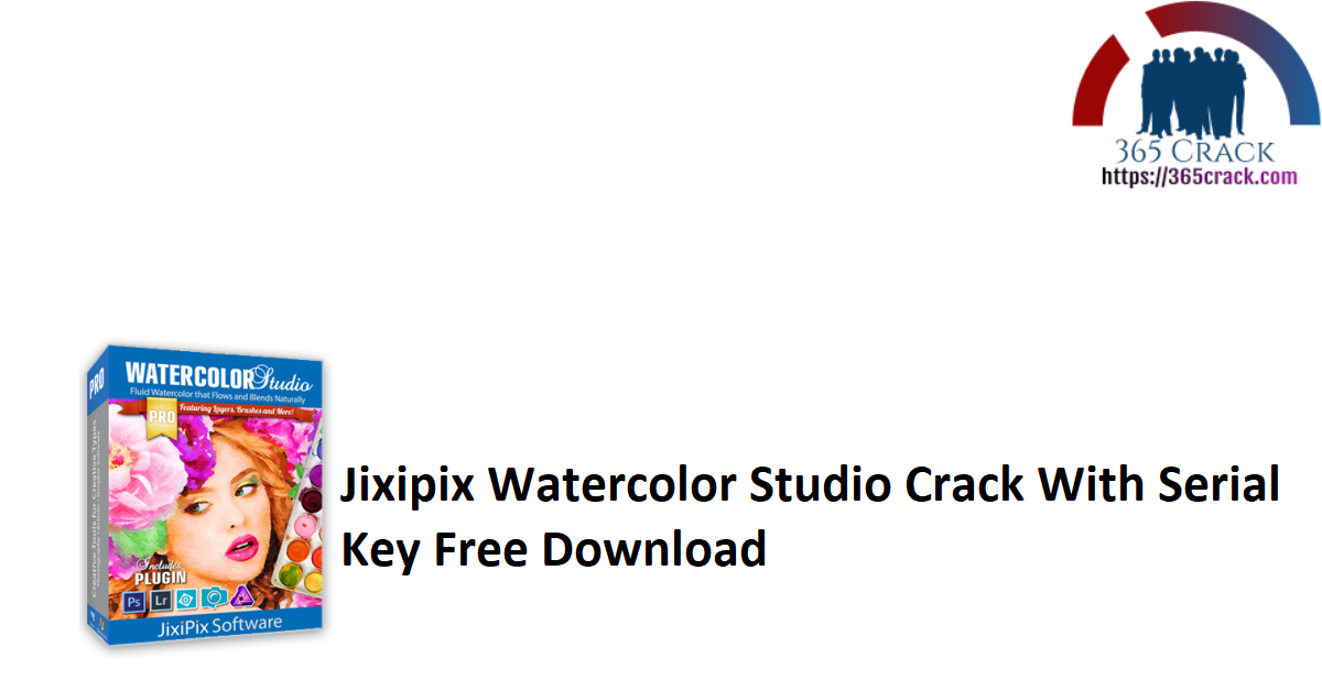 Jixipix Watercolor Studio Crack With Serial Key Free Download