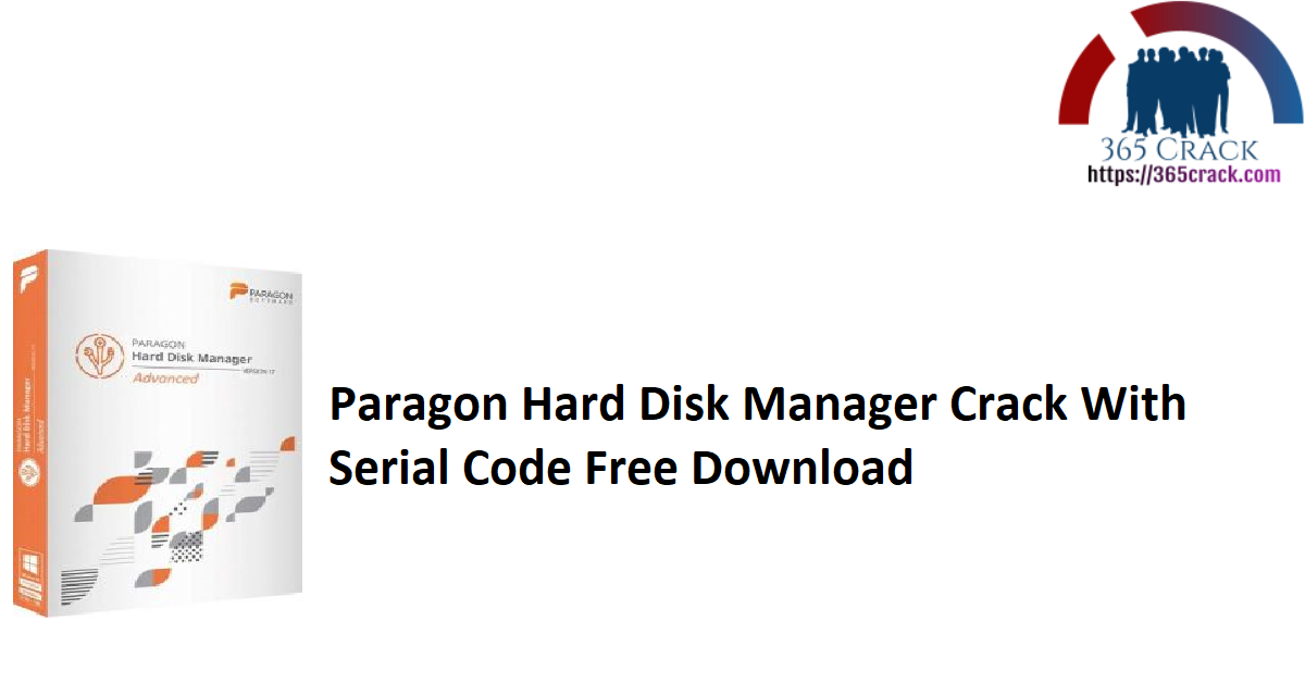 Paragon Hard Disk Manager Crack With Serial Code Free Download