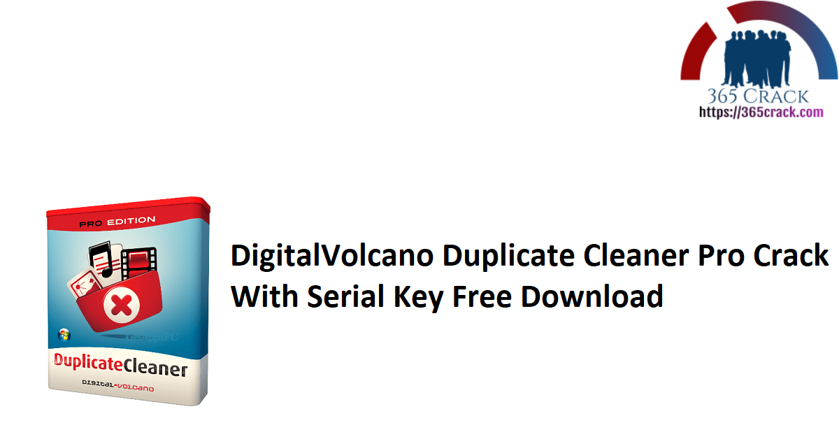 DigitalVolcano Duplicate Cleaner Pro Crack With Serial Key Free Download