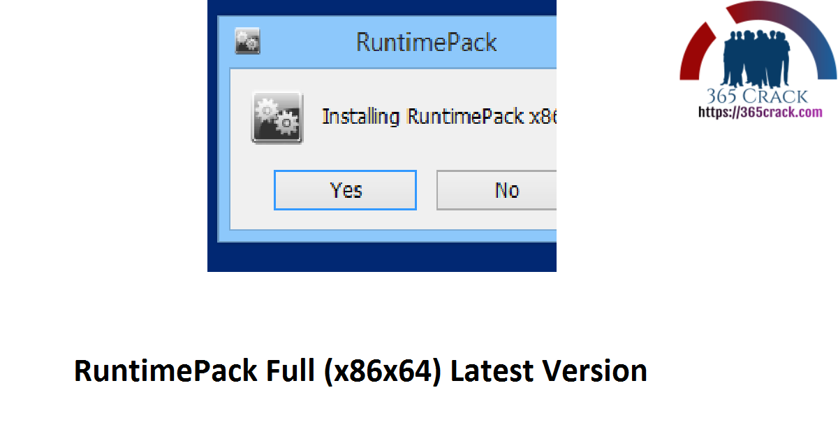 RuntimePack Full (x86x64) Latest Version 