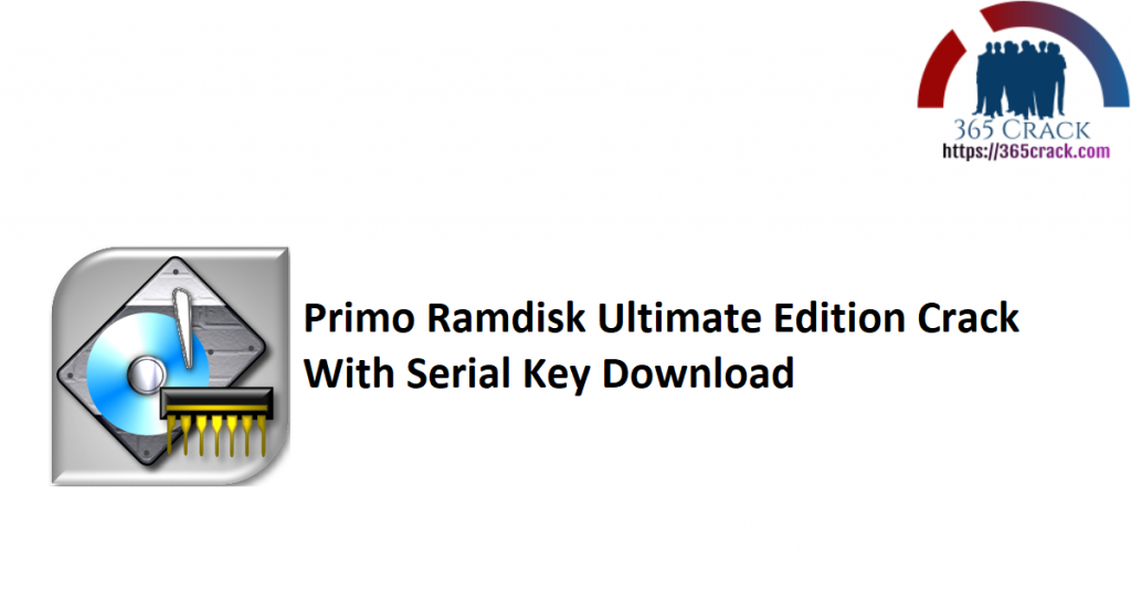 primo ramdisk ultimate edition keygen download