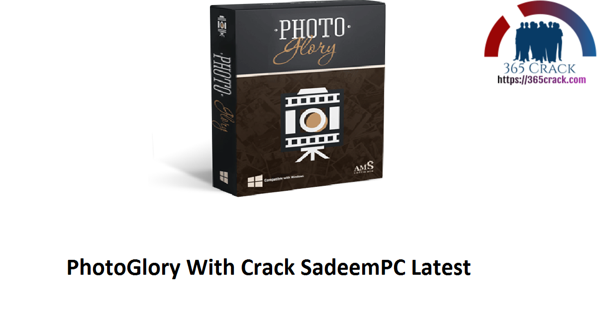 PhotoGlory With Crack SadeemPC Latest